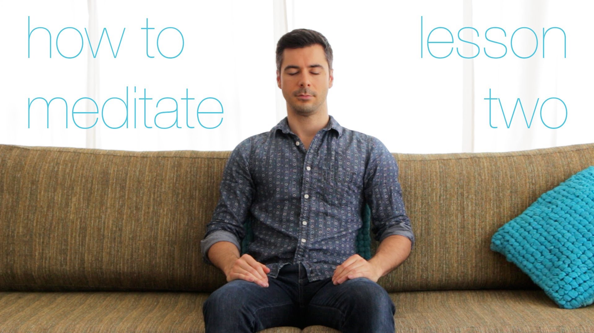 meditation lesson 2 letting go